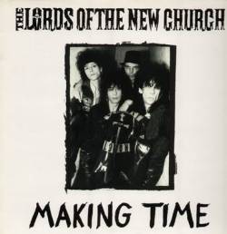 The Lords Of The New Church : Making Time